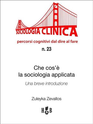 cover image of Che cos'è la sociologia applicata--una breve introduzione
